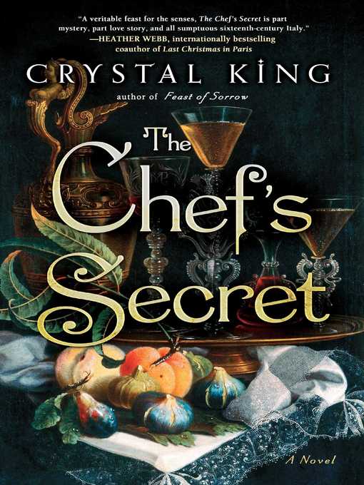 Title details for The Chef's Secret by Crystal King - Available